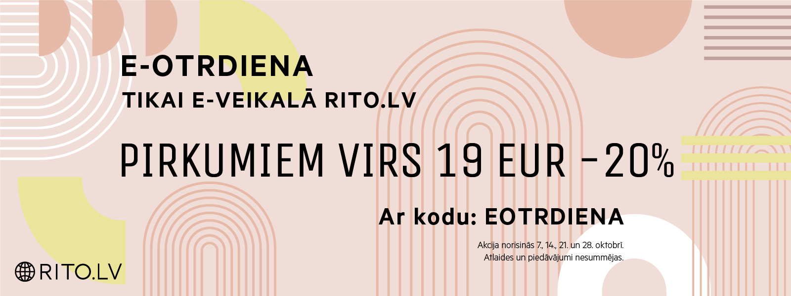 E-OTRDIENA e-veikalā rito.lv! 